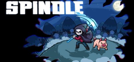 爱，死亡和小猪/Spindle