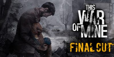 这是我的战争/This War of Mine